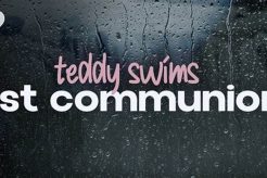 Teddy Swims: A Last Communion & Farewell Teddy Information – Everything You Need to Know About Teddy Bears Teddy Swims: A Last Communion & Farewell | Teddy Information – Everything You Need to Know About Teddy Bears