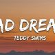 Lullaby Lyrics: Bad Dreams Teddy Swims (Spanish) | Teddy Information – Everything You Need to Know About Teddy Bears