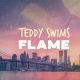 Flame Teddy Swims: Lyrics & Meaning | Teddy Information – Everything You Need to Know About Teddy Bears