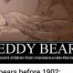 Cuddly Teddy Bears vs. Scary Monsters: A Child's World | Teddy Information – Everything You Need to Know About Teddy Bears