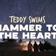 Find "Hammer to the Heart Teddy Swims" Lyrics Online | Teddy Information – Everything You Need to Know About Teddy Bears